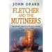 Fletcher and the Mutineers