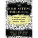 The Rural Setting Thesaurus: A Writer's Guide to Personal and Natural Places