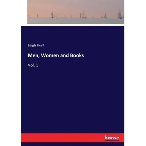 Men, Women and Books: Vol. 1