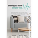 Simplify Your Home, Simplify Your Life: Zero-Clutter Home & Unstuff Your Home 2 in 1 Minimalism Bundle - How to declutter and tidy up your home, live