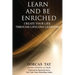 Learn & Be Enriched: Create Your Life Through Lifelong Learning
