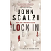 Lock in: A Novel of the Near Future