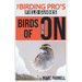 Birds of Ontario (The Birding Pro's Field Guides)