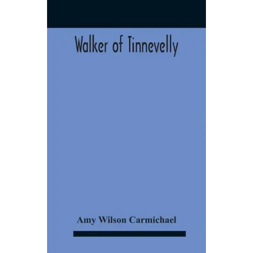 Walker Of Tinnevelly