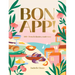 Bon App!: 100+ French Classics, Made Easy