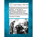 Rudiments of American Law and Practice: On the Plan of Blackstone: Prepared for the Use of Students at Law, and Adapted to Schools and Colleges.