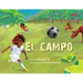 El Campo: (Spanish Edition)