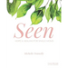Seen: Hope and Healing for Single Moms