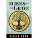 Echols From The Grave