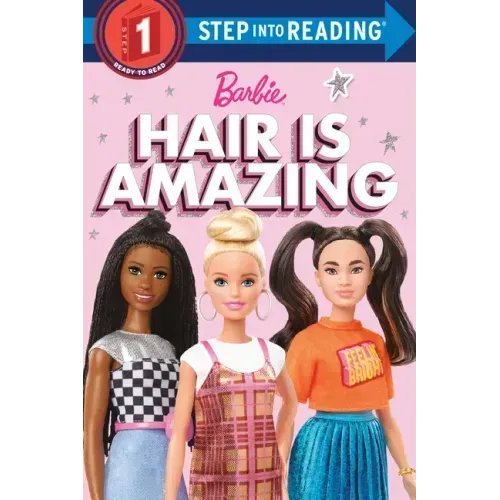 Hair Is Amazing (Barbie): A Book about Diversity