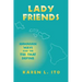 Lady Friends: Organization of Work in the Information Economy