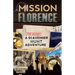 Mission Florence: A Scavenger Hunt Adventure (Travel Book For Kids)
