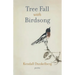 Tree Fall with Birdsong