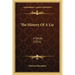 The History Of A Lie: A Study (1921)
