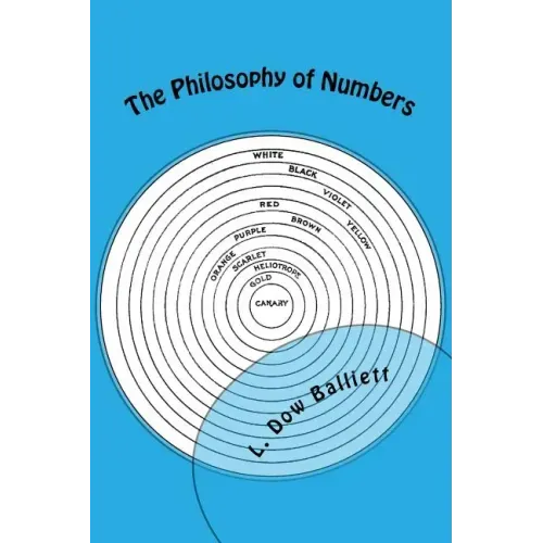 The Philosophy of Numbers: Their Tone and Colors