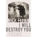 I Will Destroy You: Poems