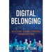 Digital Belonging: Building Human-Centered Organizations