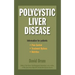 Polycystic Liver Disease: Information for Patients