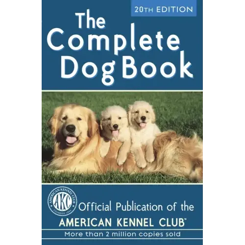 The Complete Dog Book: 20th Edition