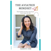 The Aviatrix Mindset: Stop Stalling And Start Start Soaring In Every Aspect Of Life