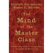 The Mind of the Master Class