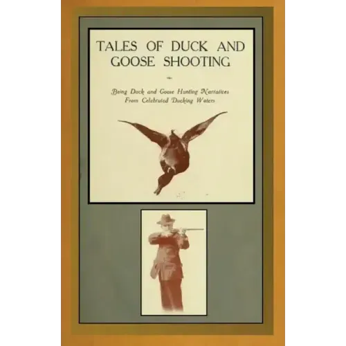 Tales of Duck and Goose Shooting