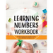 Learning Numbers Workbook: Number Tracing and Activity Practice Book for Numbers 0-20 (Pre-K, Kindergarten and Kids Ages 3-5)
