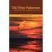 The Three Fishermen: An Unexpected Journey of Faith