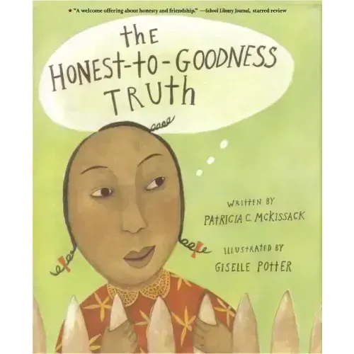 The Honest-To-Goodness Truth