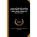 Cases on Federal Procedure Together With Judicial Code, Equity Rules, Forms and Questionnaire