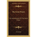 The Great Prayer: An Interpretation Of The Lord's Prayer