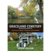 Graceland Cemetery: Chicago Stories, Symbols, and Secrets