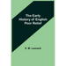 The Early History of English Poor Relief