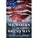 Memoirs Of A Bread Man