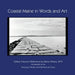 Coastal Maine in Words and Art: Gallery Fukurou's Reflections by Maine Writers, 2019