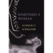 Sometimes a Woman