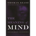 Meaning of Mind: Language, Morality, and Neuroscience