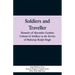 Soldiers and Traveller: Memoirs of Alexander Gardner Colonel of Artillery in the Service of Maharaja Ranjit Singh