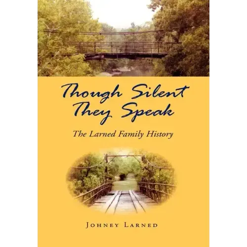 Though Silent They Speak