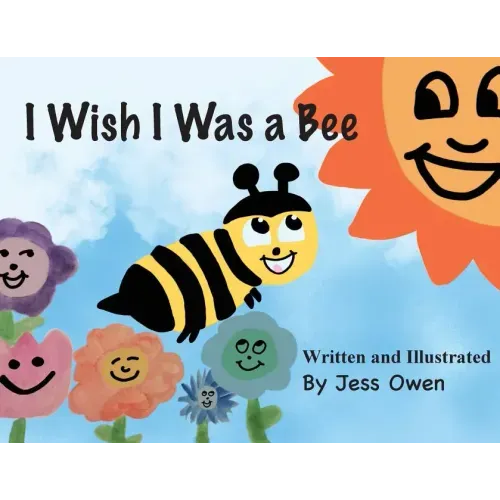 I Wish I Was a Bee