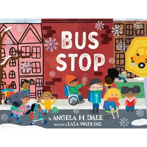 Bus Stop: A Picture Book