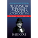 Self-Mastery Through Conscious Autosuggestion (Original Classic Edition)
