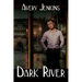 Dark River