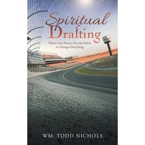Spiritual Drafting: When One Person Has the Power to Change Everything