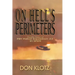 On Hell's Perimeters: Pacific Tales of PBY Patrol Squadron 23 in World War Two