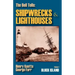 The Bell Tolls: Shipwrecks & Lighthouses: Volume 1 Block Island
