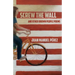 Screw The Wall: and other Brown People Poems
