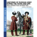 Uniforms of Russian army during the years 1825-1855 - Vol. 13: Irregular troops, flag and standard - Part 1