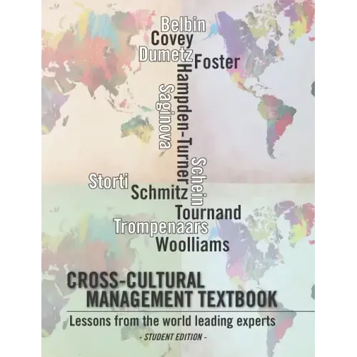 Cross-cultural management textbook: Lessons from the world leading experts in cross-cultural management