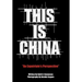 This Is China: An Expatriate's Perspective